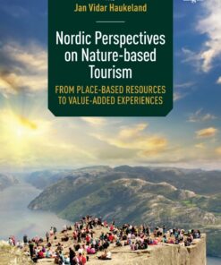 Nordic Perspectives on Nature-based Tourism