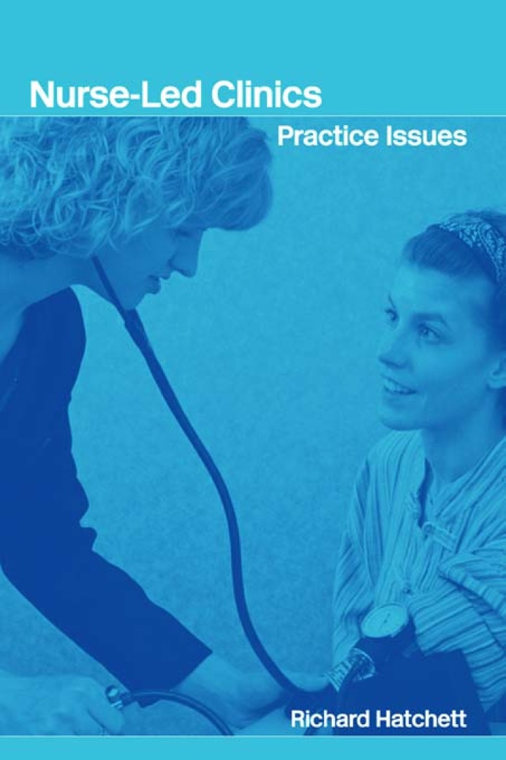 Nurse-Led Clinics: Practical Issues
