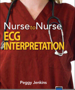 Nurse to Nurse: ECG Interpretation