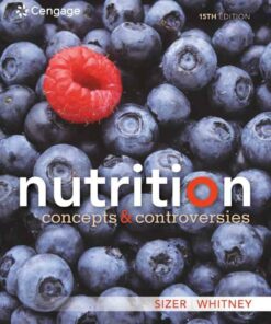Nutrition: Concepts and Controversies 15th Edition