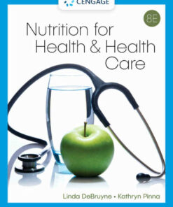 Nutrition for Health and Health Care 8th Edition