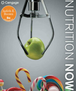 Nutrition Now Enhanced 8th Edition