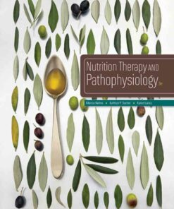 Nutrition Therapy and Pathophysiology 3rd Edition