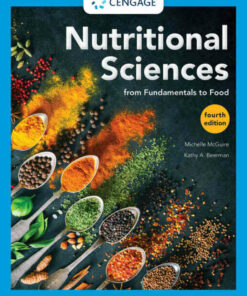 Nutritional Sciences: From Fundamentals to Food 4th Edition