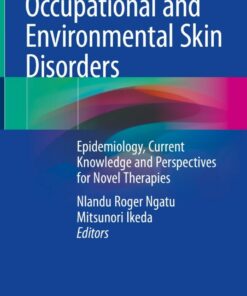 Occupational and Environmental Skin Disorders: Epidemiology Current Knowledge and Perspectives for Novel Therapies