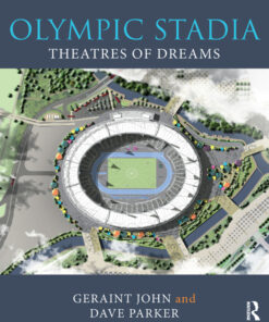 Olympic Stadia: Theatres of Dreams