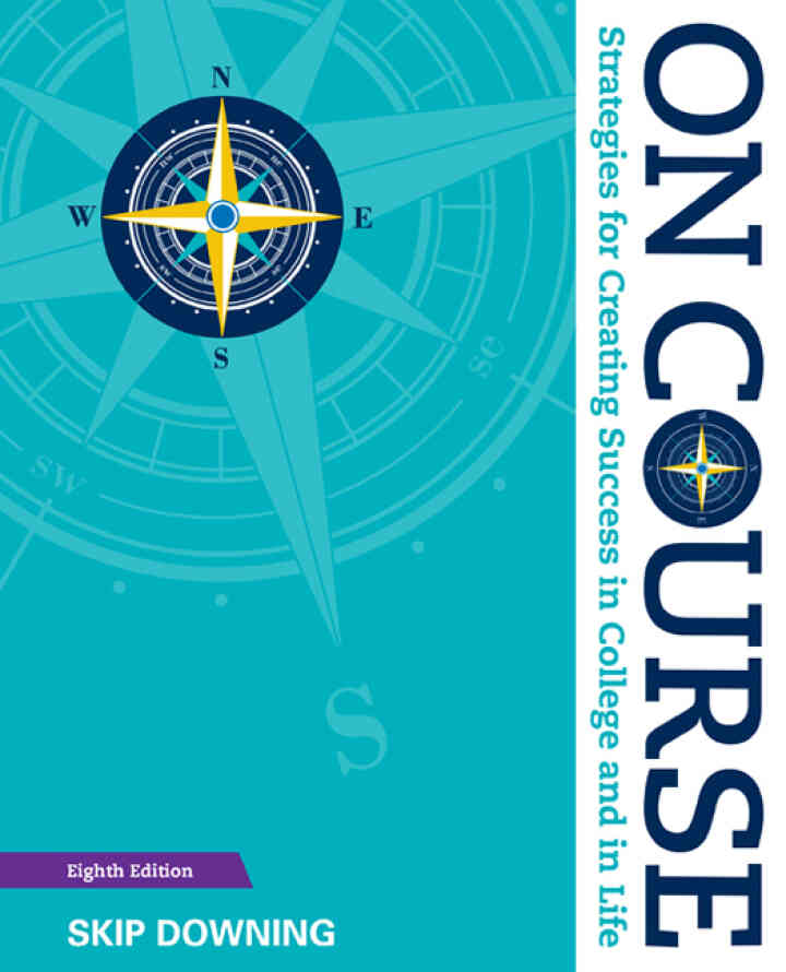 On Course: Strategies for Creating Success in College and in Life 8th Edition