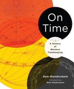 On Time: A History of Western Timekeeping