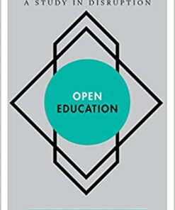 Open Education: A Study in Disruption