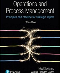 Operations and Process Management: Principles and Practice for Strategic Impact