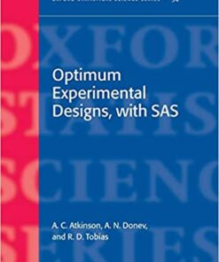 Optimum Experimental Designs With SAS
