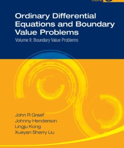 Ordinary Differential Equations And Boundary Value Problems - Volume Ii: Boundary Value Problems Volume II: Boundary Value Problems
