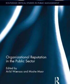 Organizational Reputation in the Public Sector
