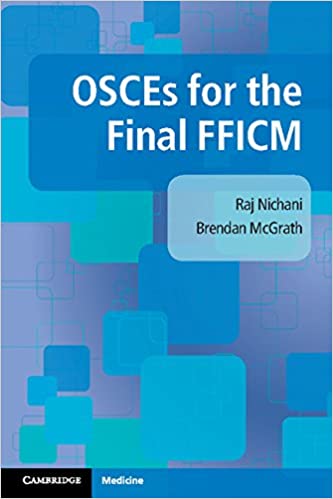 OSCEs for the Final FFICM