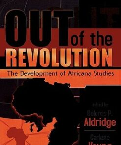 Out of the Revolution: The Development of Africana Studies