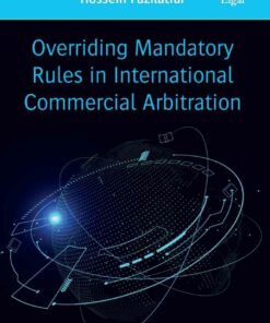 Overriding Mandatory Rules in International Commercial Arbitration