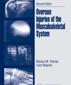 Overuse Injuries of the Musculoskeletal System