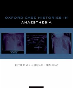 Oxford Case Histories in Anaesthesia