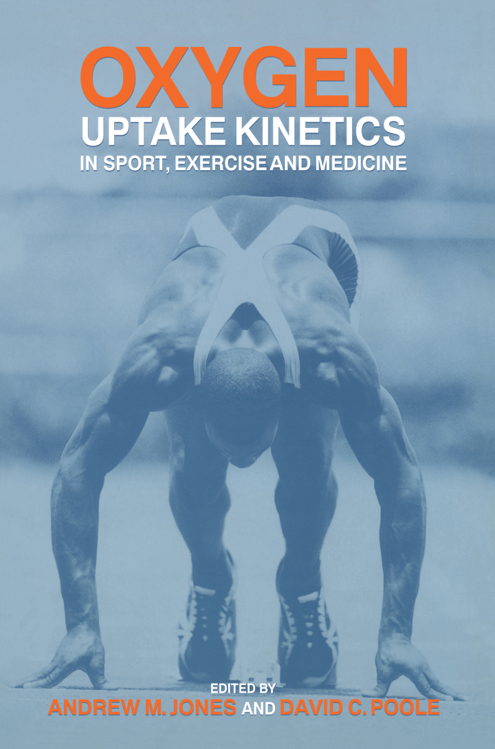 Oxygen Uptake Kinetics in Sport Exercise and Medicine