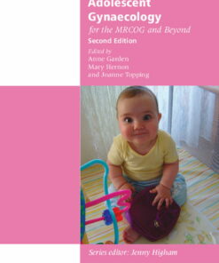 Paediatric and Adolescent Gynaecology for the MRCOG and Beyond
