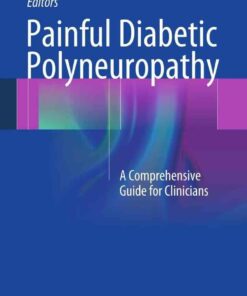 Painful Diabetic Polyneuropathy: A Comprehensive Guide for Clinicians
