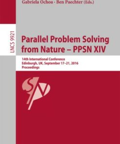 Parallel Problem Solving from Nature � PPSN XIV: 14th International Conference Edinburgh UK September 17-21 2016 Proceedings