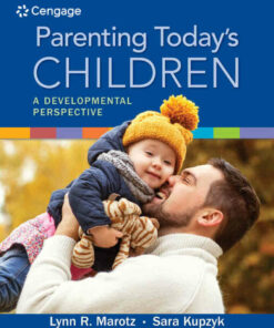 Parenting Today's Children: A Developmental Perspective 1st Edition