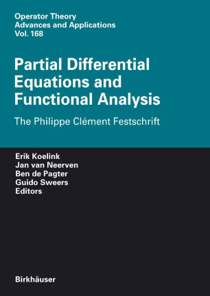 Partial Differential Equations and Functional Analysis: The Philippe Cl�ment Festschrift