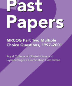 Past Papers MRCOG Part Two Multiple Choice Questions