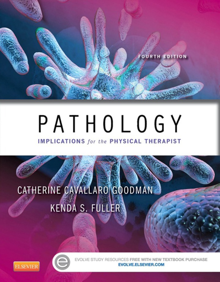 Pathology: Implications for the Physical Therapist