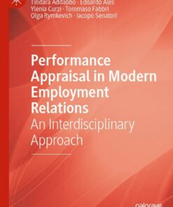 Performance Appraisal in Modern Employment Relations: An Interdisciplinary Approach