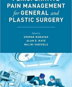 Perioperative Pain Management for General and Plastic Surgery