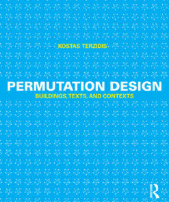 Permutation Design: Buildings Texts and Contexts
