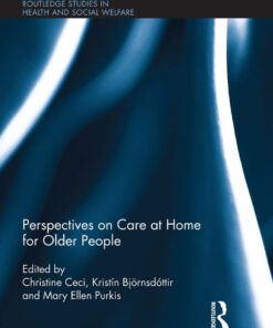 Perspectives on Care at Home for Older People