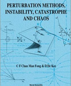 Perturbation Methods Instability Catastrophe and Chaos