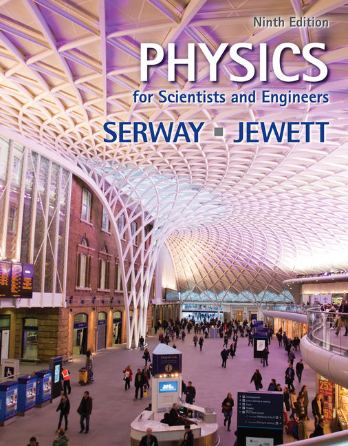 Physics for Scientists and Engineers 9th Edition