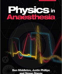 Physics in Anaesthesia second edition