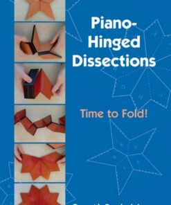 Piano-Hinged Dissections: Time to Fold!