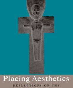 Placing Aesthetics: Reflections on the Philosophic Tradition