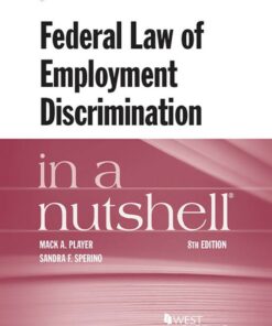 Player and Sperino's Federal Law of Employment Discrimination in a Nutshell