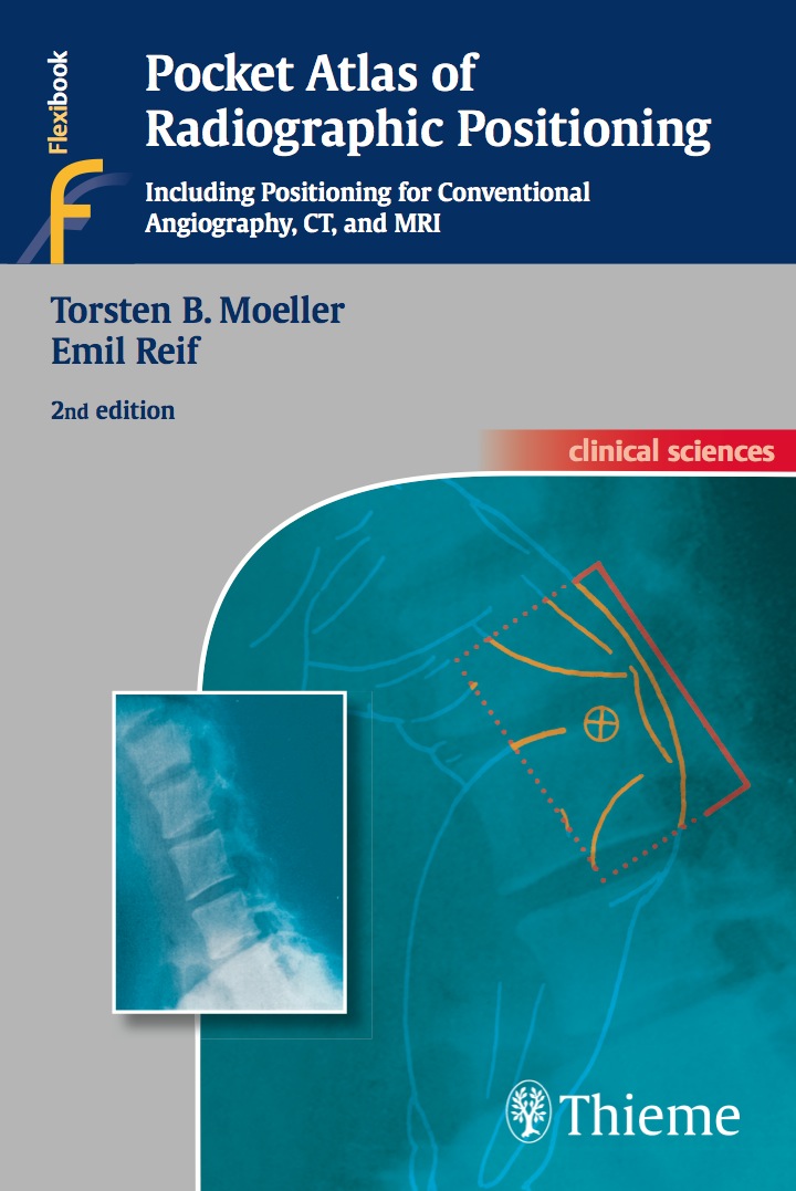 Pocket Atlas of Radiographic Positioning