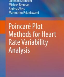 Poincar� Plot Methods for Heart Rate Variability Analysis