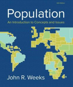 Population: An Introduction to Concepts and Issues 12th Edition