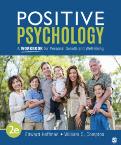 Positive Psychology: A Workbook for Personal Growth and Well-Being 2nd Edition