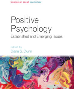 Positive Psychology: Established and Emerging Issues
