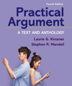 Practical Argument: A Text and Anthology 4th Edition