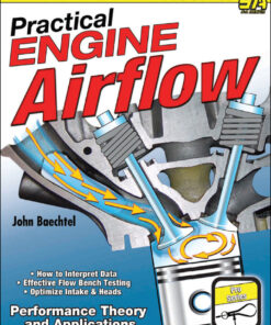 Practical Engine Airflow: Performance Theory and Applications