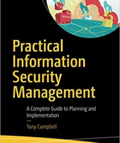 Practical Information Security Management: A Complete Guide to Planning and Implementation