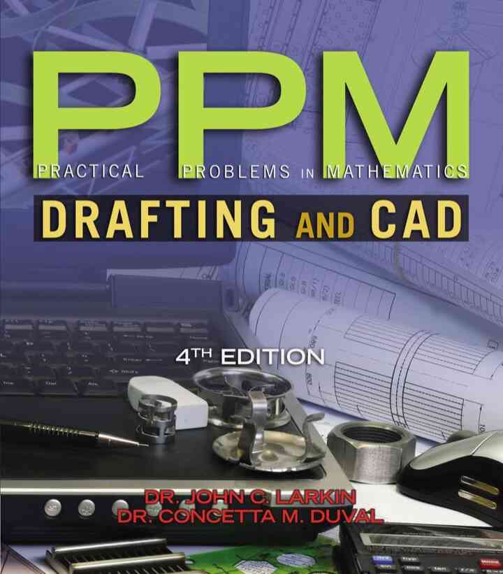 Practical Problems in Mathematics for Drafting and CAD 4th Edition