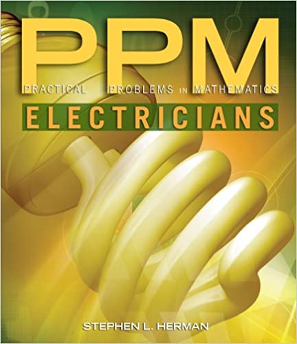 Practical Problems in Mathematics for Electricians 9th Edition